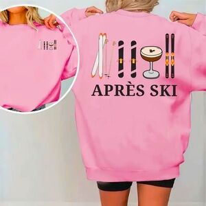 NEW Après Ski, Here for Après Sweatshirt, Pullover Crew Neck in Pink, Size M